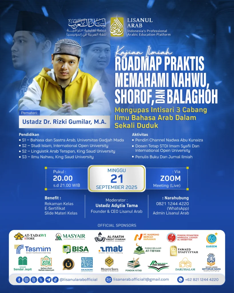 Roadmap Praktis Memahami Nahwu, Shorof, dan Balaghoh: Mengupas Intisari 3 Cabang Ilmu Bahasa Arab Dalam Sekali Duduk