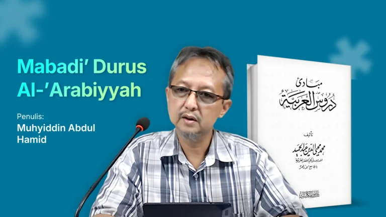 Mabadi’ Durus Al-‘Arabiyyah (Full Bahasa Arab)