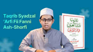 Taqrib Syadzal ‘Arfi Fii Fanni Ash-Shorfi