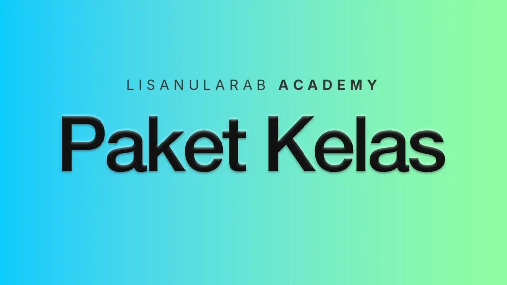 Paket Kelas Nahwu, Shorof, Balaghah, dan Imla’
